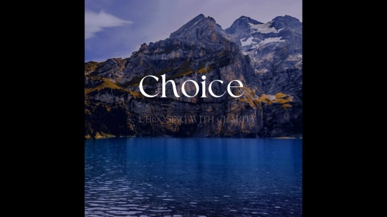 Choice: Choosing with Clarity Video Preview